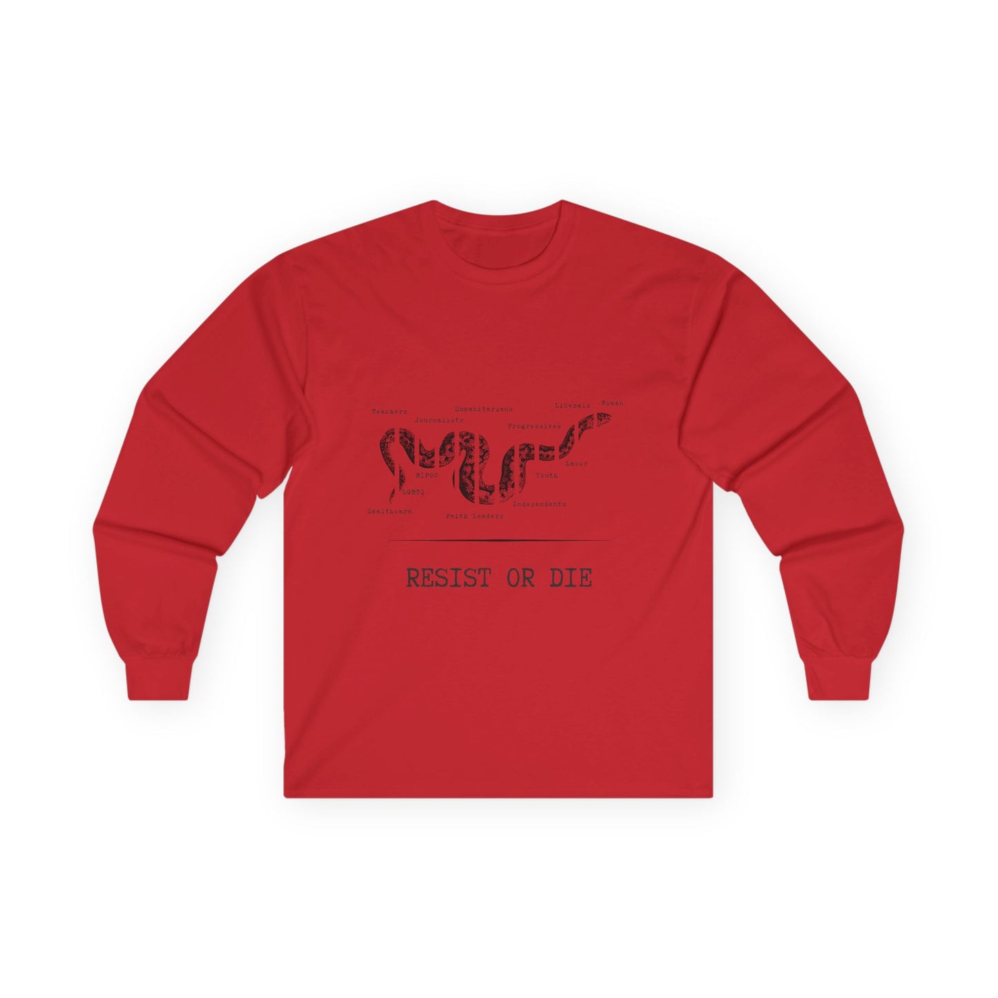 RESIST OR DIE - Unisex Ultra Cotton Long Sleeve Tee