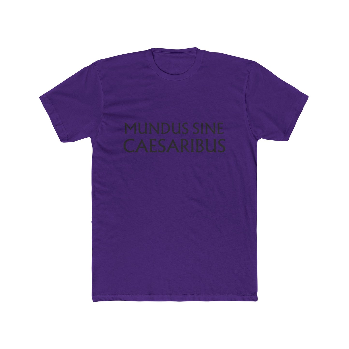MUNDUS SINE CAESARIBUS - Unisex Cotton Crew Tee
