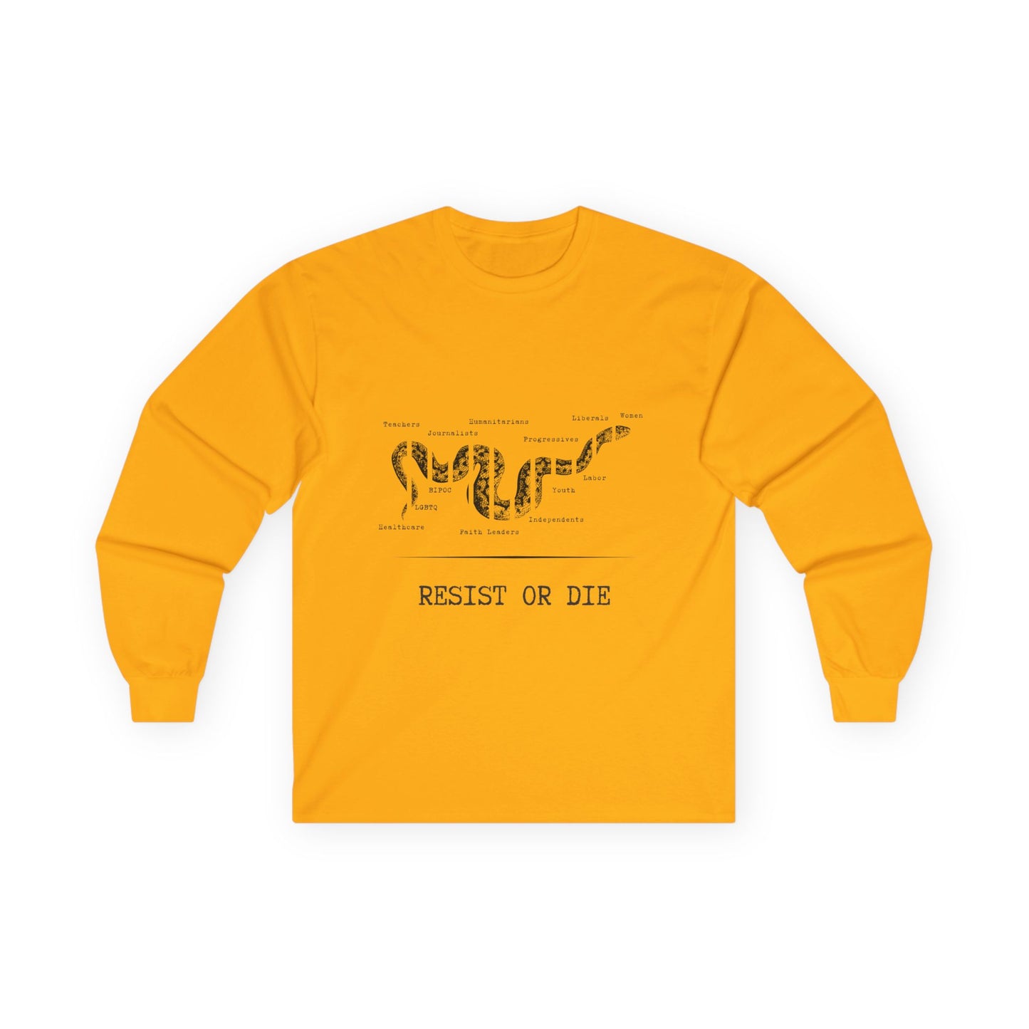 RESIST OR DIE - Unisex Ultra Cotton Long Sleeve Tee
