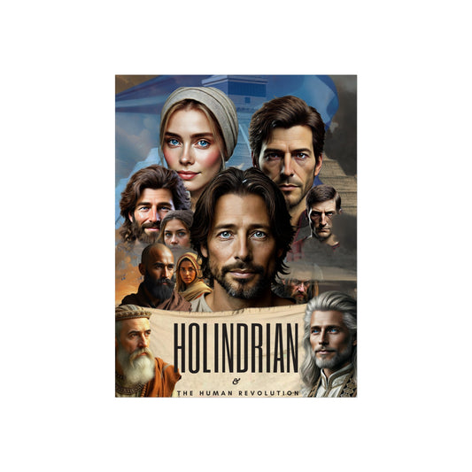 HOLINDRIAN & THE HUMAN REVOLUTION - Fine Art Posters