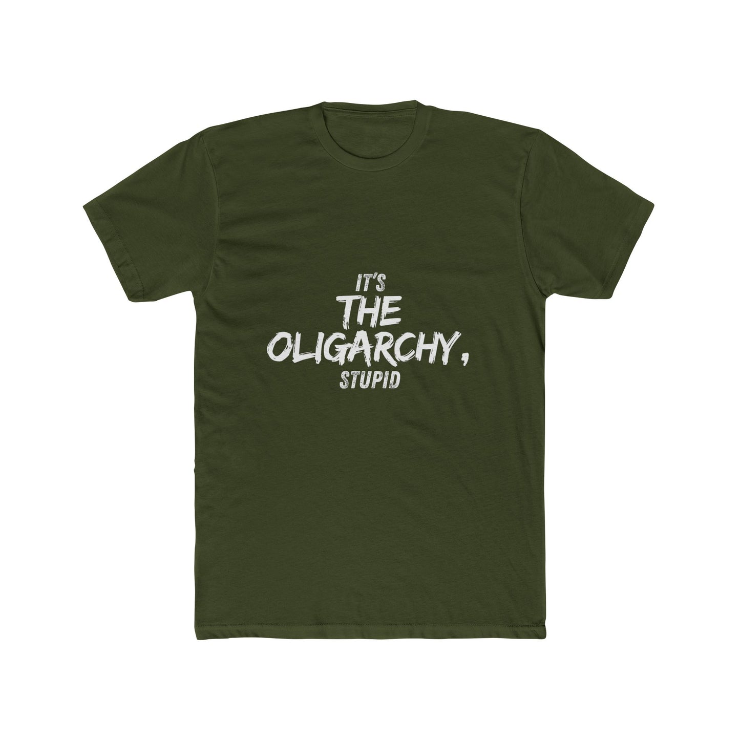 It's the Oligarchy, Stupid - Unisex Cotton Crew Tee